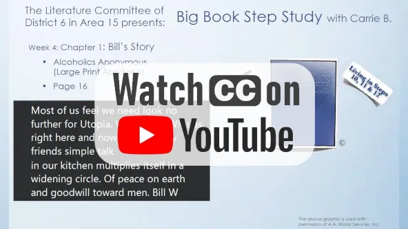 Week 4 Big Book step study link to YouTube video