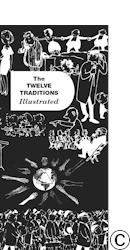 P-43 The 12 Traditions Illustrated