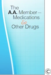 The A.A. Member — Medications and Other Drugs image